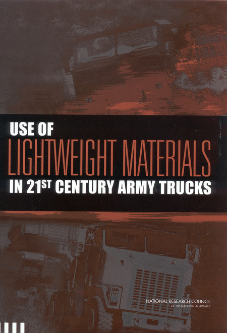 Use of Lightweight Materials in 21st Century Army Trucks