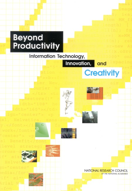 Cover: Beyond Productivity: Information Technology, Innovation, and Creativity