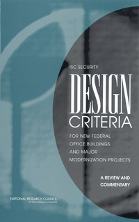 Cover Image:ISC Security Design Criteria for New Federal Office Buildings and Major Modernization Projects