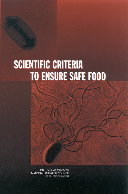 Scientific Criteria to Ensure Safe Food
