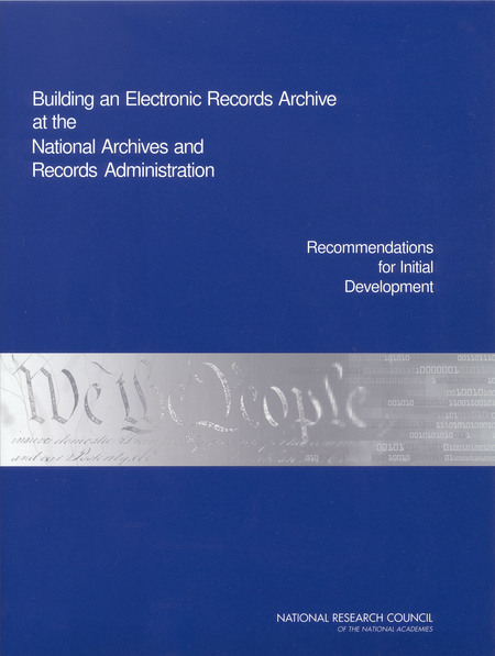 Cover: Building an Electronic Records Archive at the National Archives and Records Administration: Recommendations for Initial Development