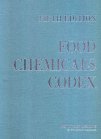 Food Chemicals Codex: Fifth Edition