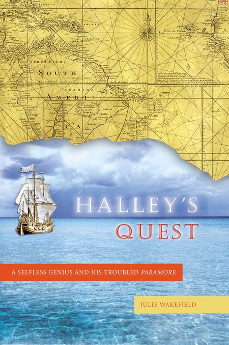 Cover: Halley's Quest: A Selfless Genius and His Troubled Paramore
