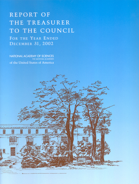 Report of the Treasurer to the Council for the Year Ended December 31, 2002