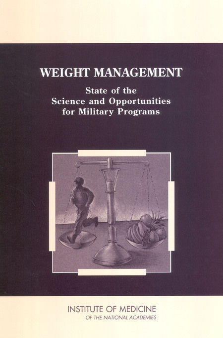 Cover:Weight Management: State of the Science and Opportunities for Military Programs