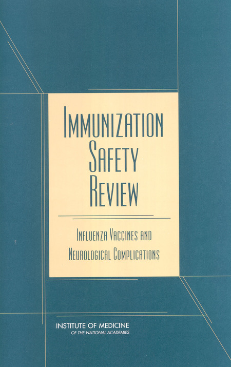 Cover: Immunization Safety Review: Influenza Vaccines and Neurological Complications