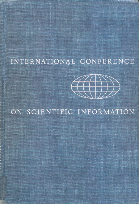 Proceedings of the International Conference on Scientific Information: Two Volumes