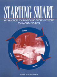 Starting Smart: Key Practices for Developing Scopes of Work for Facility Projects