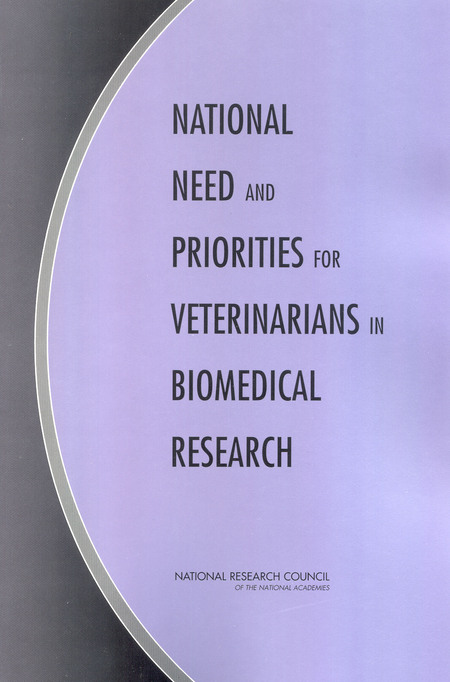 Cover: National Need and Priorities for Veterinarians in Biomedical Research