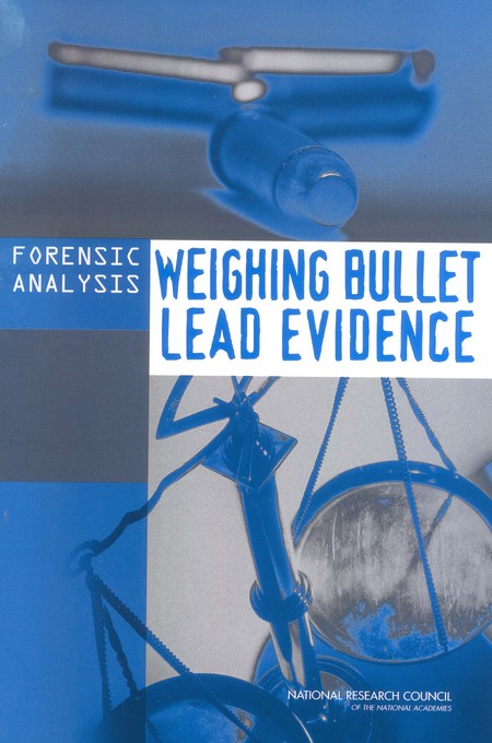 Cover: Forensic Analysis: Weighing Bullet Lead Evidence