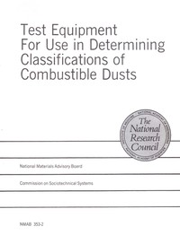 Test Equipment for Use in Determining Classifications of Combustible Dusts