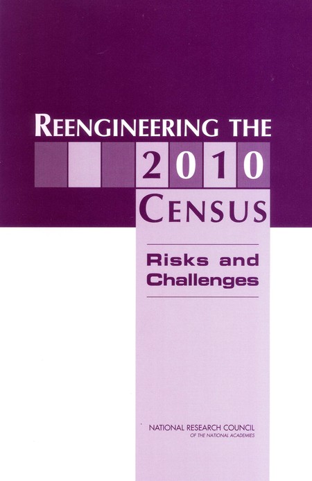 Cover:Reengineering the 2010 Census: Risks and Challenges