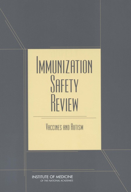 Cover: Immunization Safety Review: Vaccines and Autism