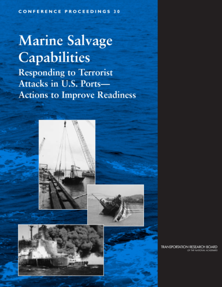 Marine Salvage Capabilities: Responding to Terrorist Attacks in U.S. Ports — Actions to Improve Readiness