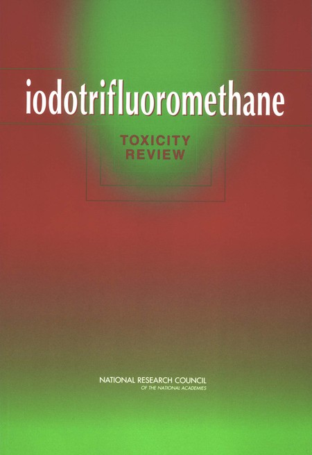Cover: Iodotrifluoromethane: Toxicity Review