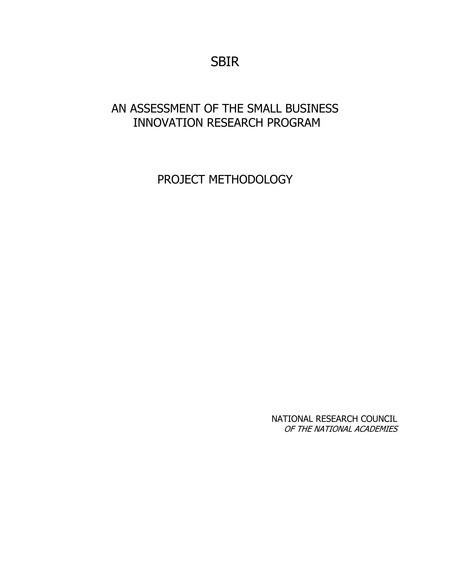 Cover: An Assessment of the Small Business Innovation Research Program: Project Methodology