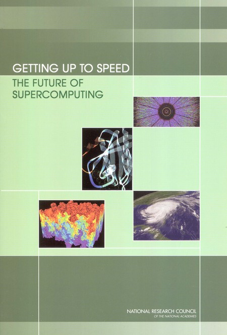Cover: Getting Up to Speed: The Future of Supercomputing