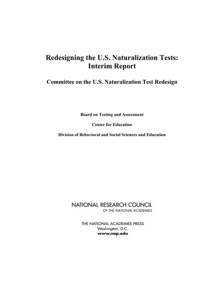 Redesigning the U.S. Naturalization Tests: Interim Report