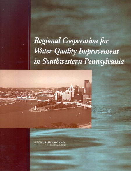 Cover: Regional Cooperation for Water Quality Improvement in Southwestern Pennsylvania