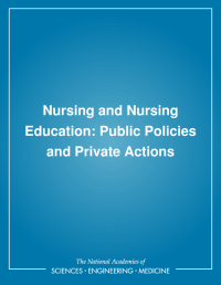 Nursing and Nursing Education: Public Policies and Private Actions