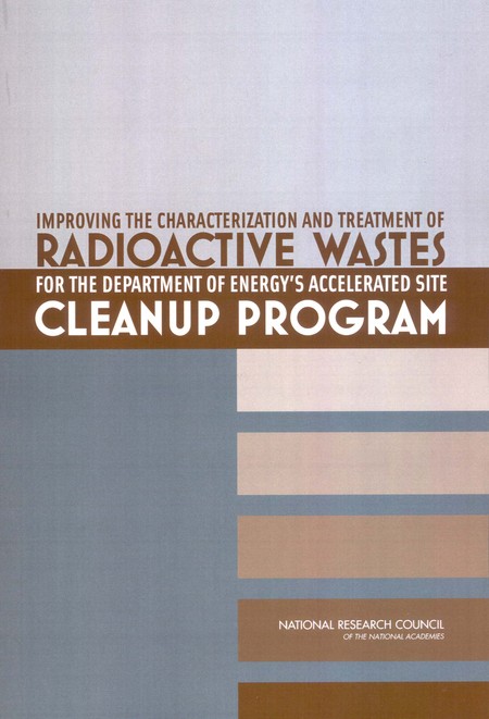 Improving the Characterization and Treatment of Radioactive Wastes for the Department of Energy's Accelerated Site Cleanup Program