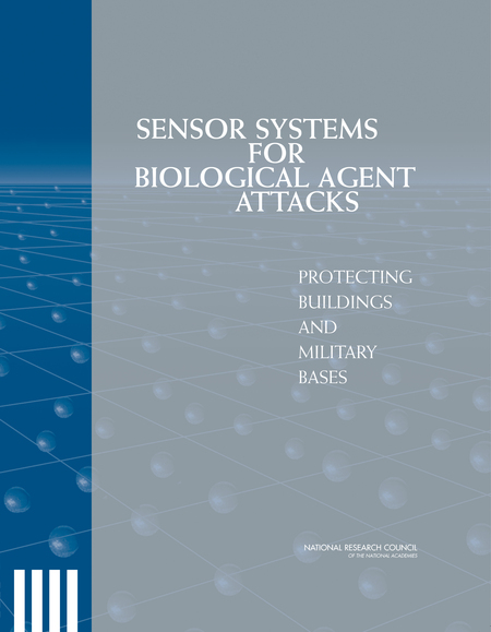 Cover: Sensor Systems for Biological Agent Attacks: Protecting Buildings and Military Bases