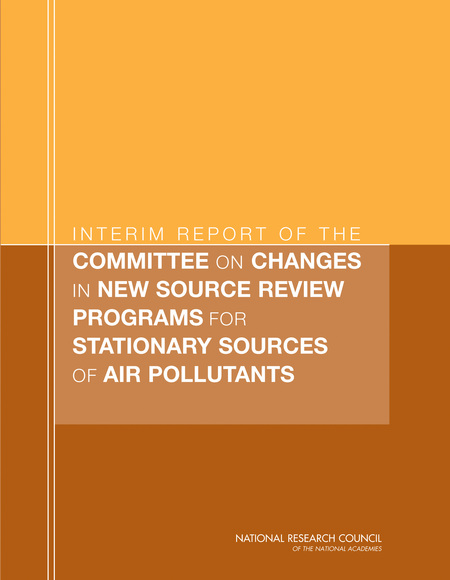 Interim Report of the Committee on Changes in New Source Review Programs for Stationary Sources of Air Pollutants
