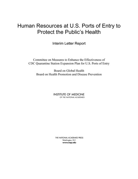 Human Resources at U.S. Ports of Entry to Protect the Public's Health: Interim Letter Report