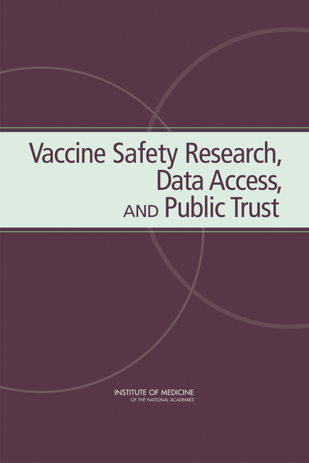 Cover: Vaccine Safety Research, Data Access, and Public Trust