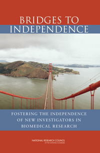 Bridges to Independence: Fostering the Independence of New Investigators in Biomedical Research
