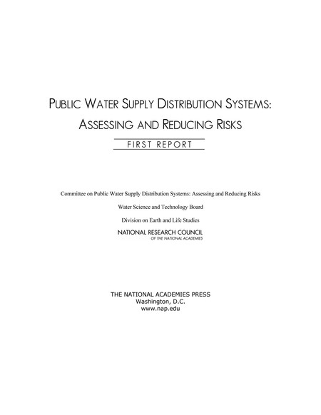 Cover: Public Water Supply Distribution Systems: Assessing and Reducing Risks: First Report
