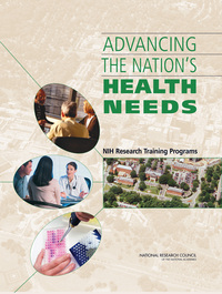 Advancing the Nation's Health Needs: NIH Research Training Programs