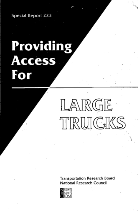 Providing Access for Large Trucks: Special Report 223