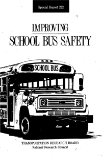 Improving School Bus Safety: Special Report 222