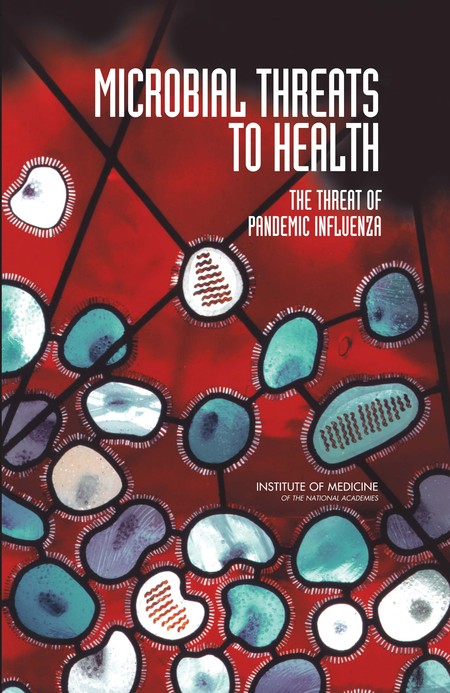 Microbial Threats to Health: The Threat of Pandemic Influenza