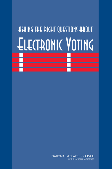 Asking the Right Questions About Electronic Voting
