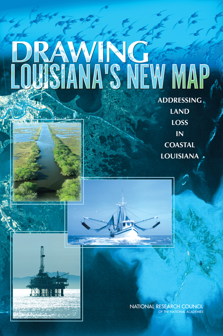 Cover: Drawing Louisiana's New Map: Addressing Land Loss in Coastal Louisiana