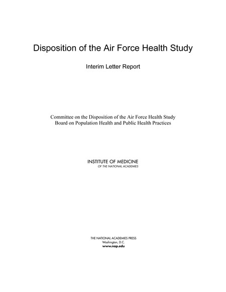 Disposition of the Air Force Health Study: Interim Letter Report