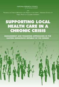 Supporting Local Health Care in a Chronic Crisis: Management and Financing Approaches in the Eastern Democratic Republic of the Congo