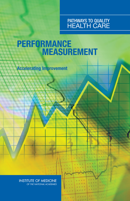 Cover: Performance Measurement: Accelerating Improvement