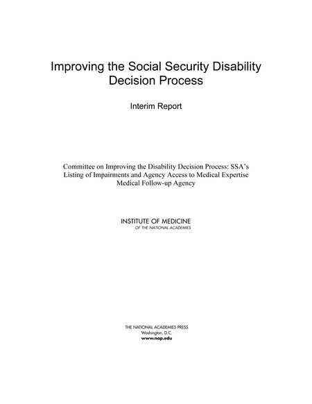 Improving the Social Security Disability Decision Process: Interim Report