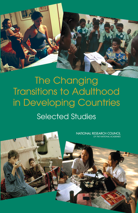 Cover: The Changing Transitions to Adulthood in Developing Countries: Selected Studies