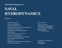 Twenty-Fifth Symposium on Naval Hydrodynamics