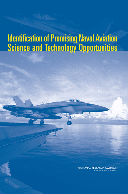Identification of Promising Naval Aviation Science and Technology Opportunities