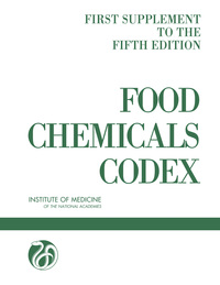 Food Chemicals Codex: First Supplement to the Fifth Edition