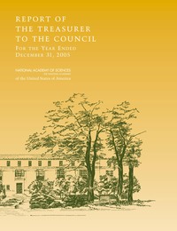 Report of the Treasurer to the Council for the Year Ended December 31, 2005