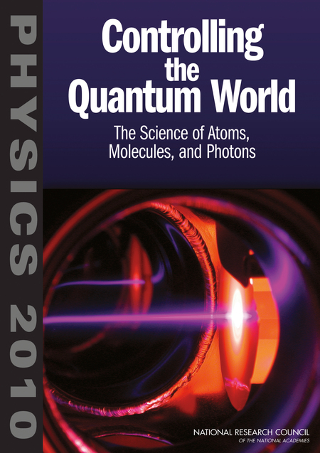 Cover: Controlling the Quantum World: The Science of Atoms, Molecules, and Photons