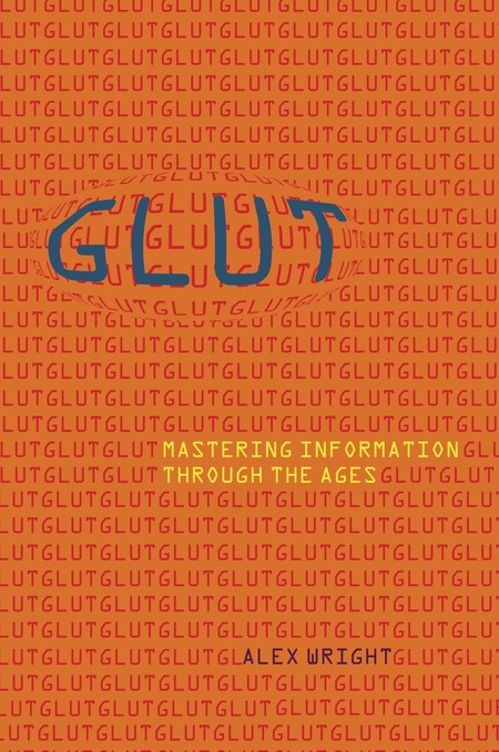 Cover: Glut: Mastering Information Through the Ages
