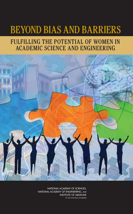 Cover:Beyond Bias and Barriers: Fulfilling the Potential of Women in Academic Science and Engineering