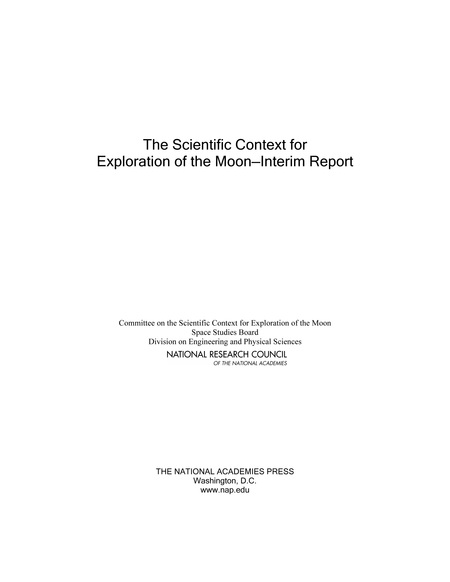 The Scientific Context for Exploration of the Moon: Interim Report